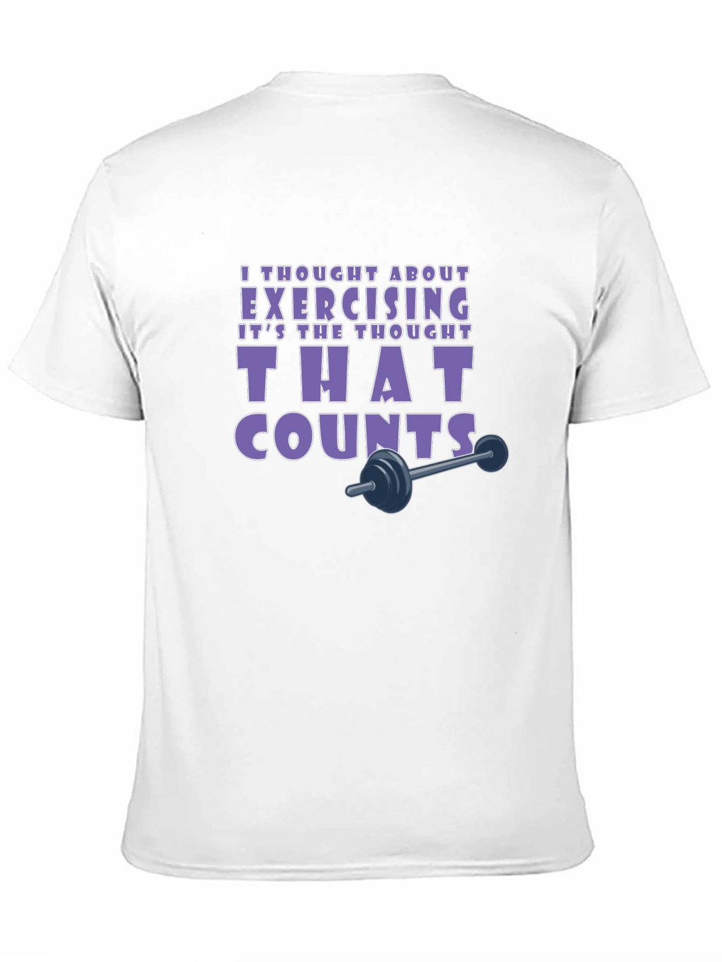 Exercise Thought Counts Tee