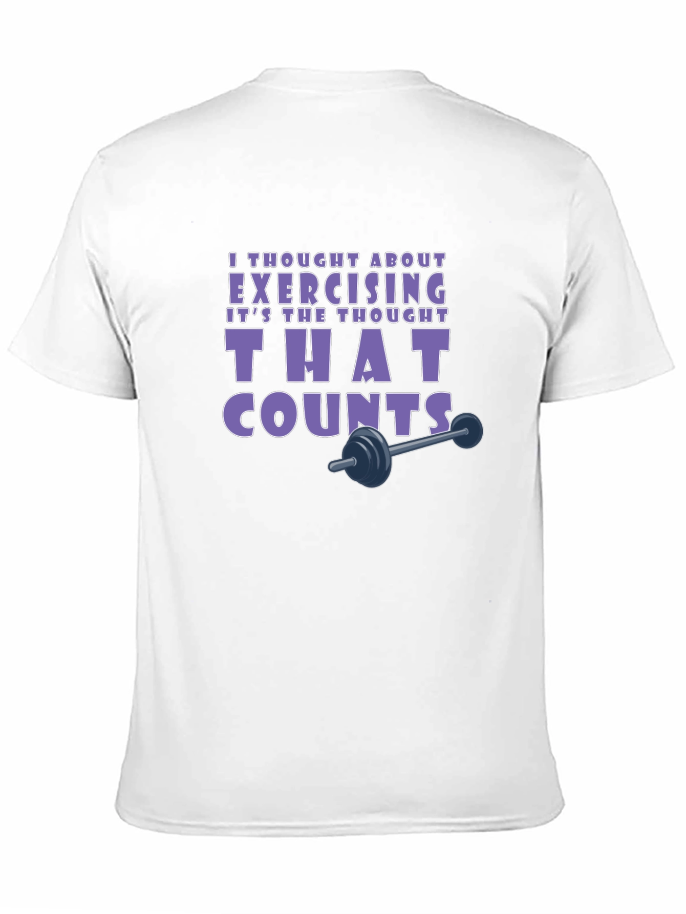 Exercise Thought Counts Tee