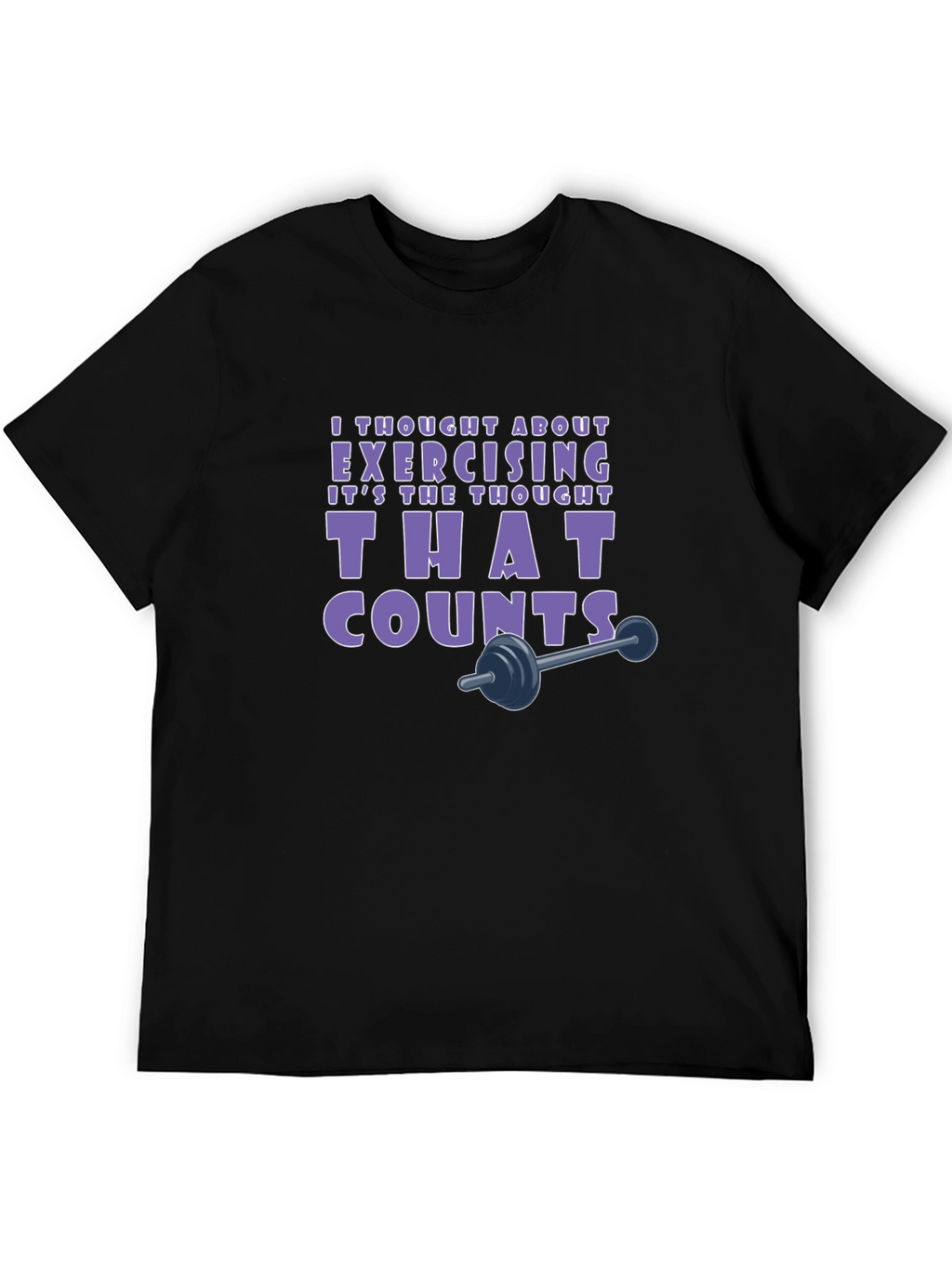 Exercise Thought Counts Tee