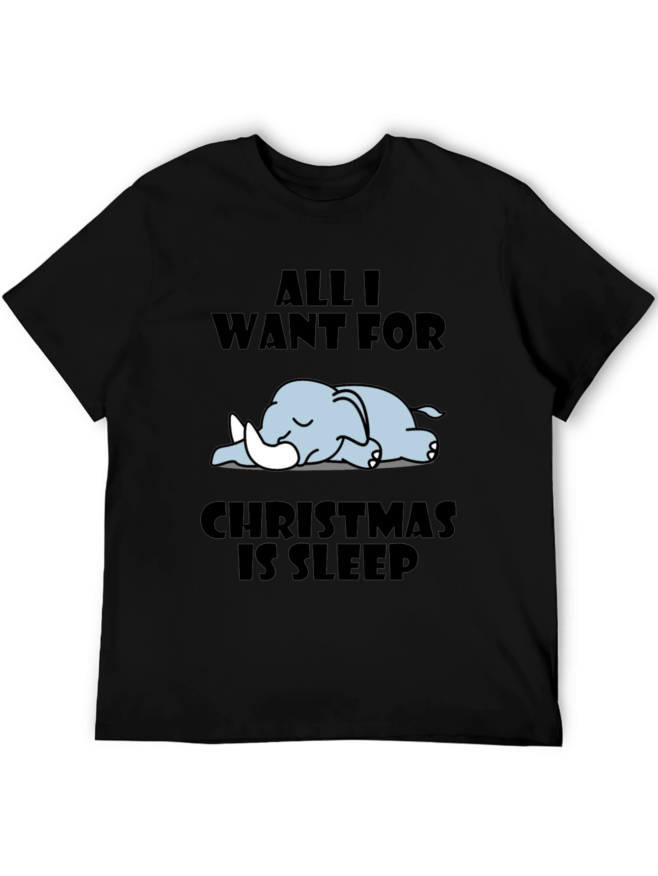 All I Want for Christmas is Sleep Graphic T-Shirt