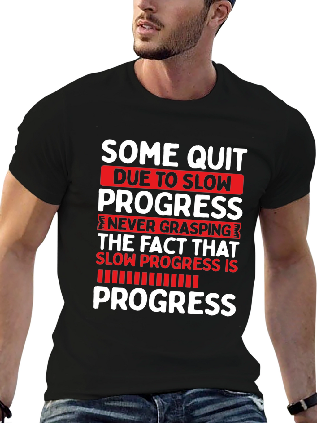 Motivational Progress T-Shirt - Fitness Gym Workout Tee