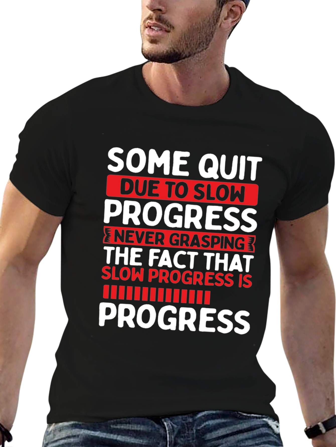 Motivational Progress T-Shirt - Fitness Gym Workout Tee