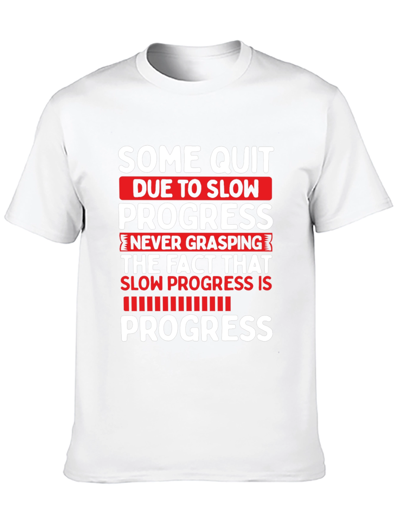 Motivational Progress T-Shirt - Fitness Gym Workout Tee