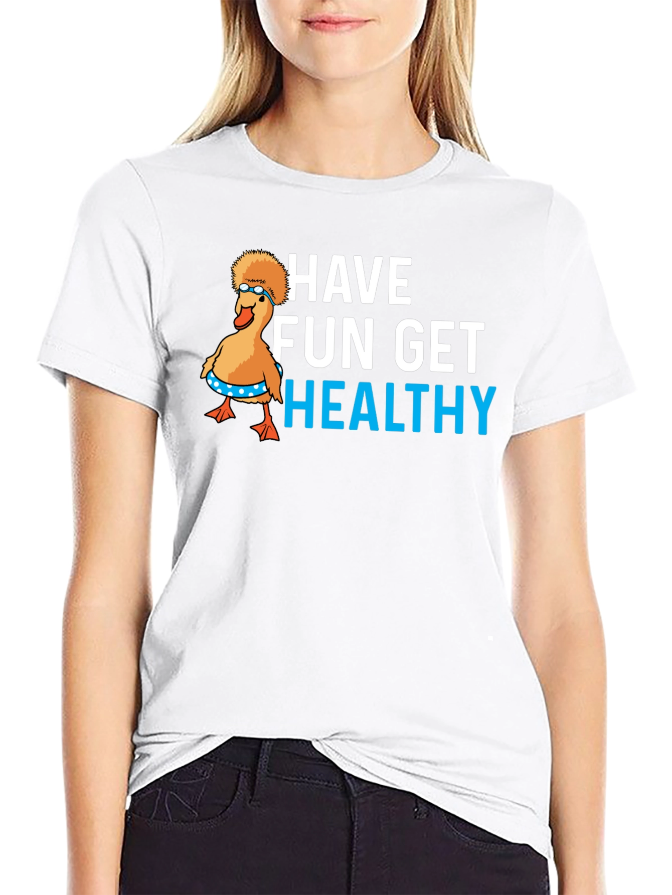 Have Fun Get Healthy Graphic T-Shirt