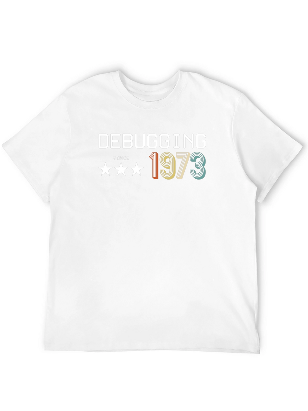 Debugging Since 1973 T-Shirt