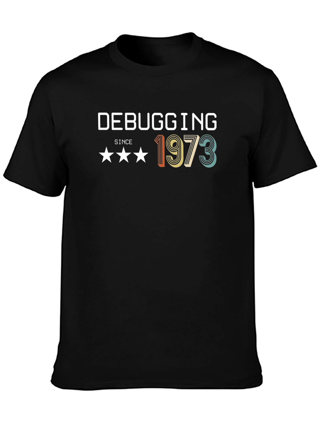 Debugging Since 1973 T-Shirt