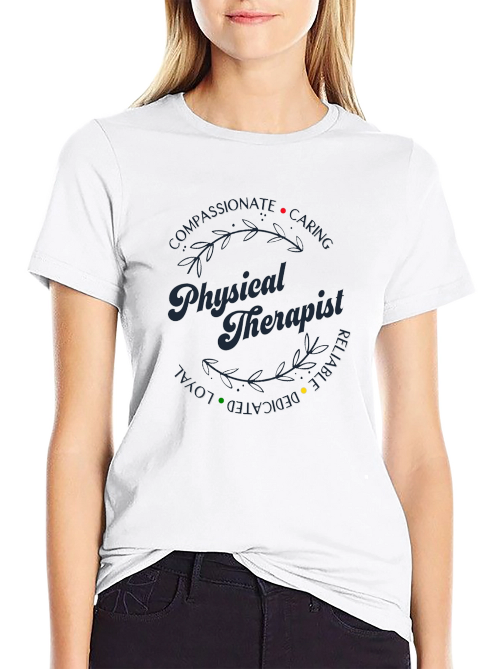 Compassionate Physical Therapist Graphic Tee
