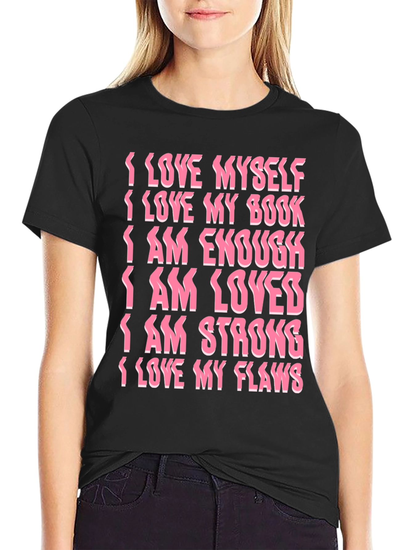 Affirmation Statement Graphic T-Shirt