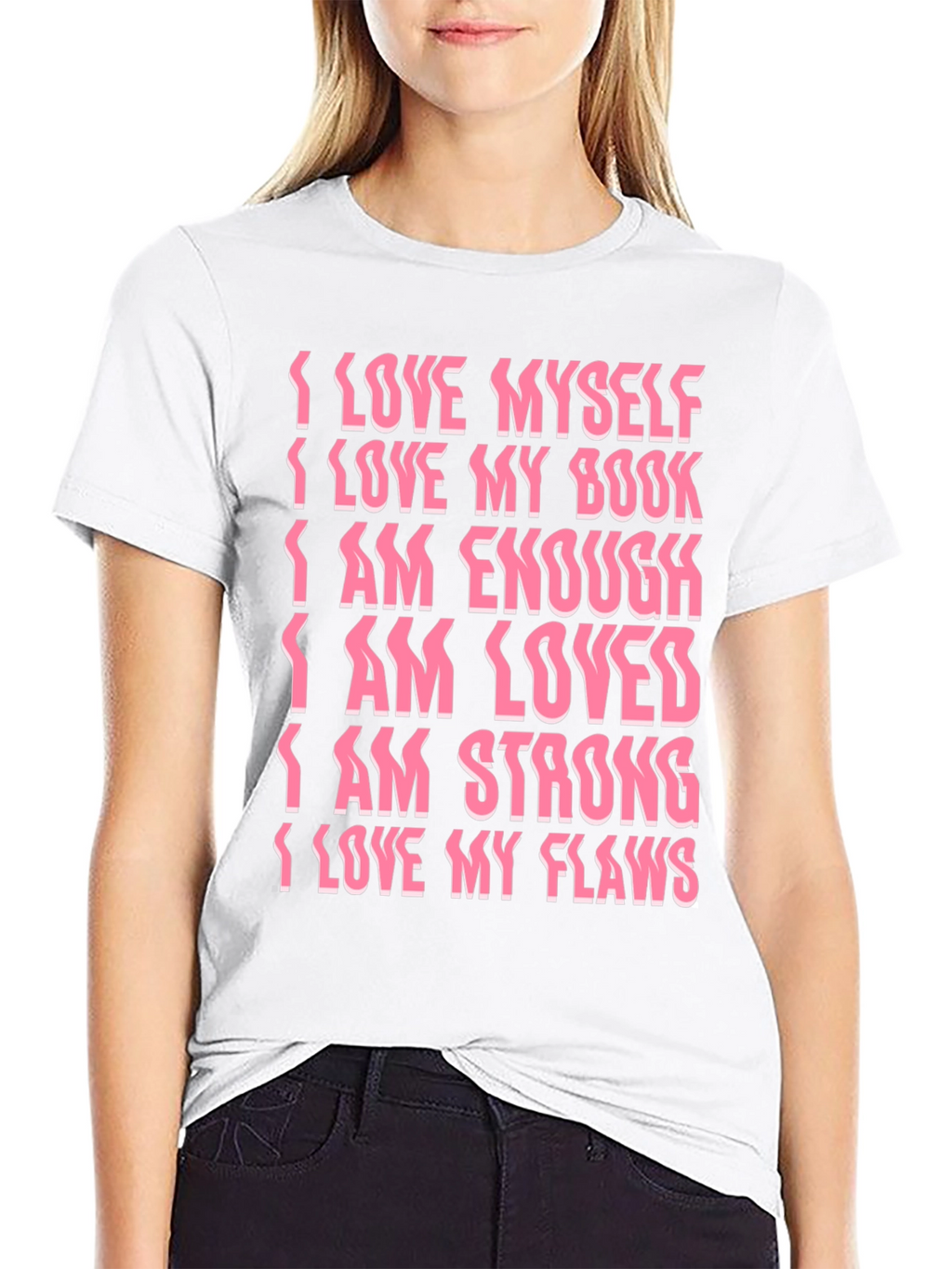 Affirmation Statement Graphic T-Shirt