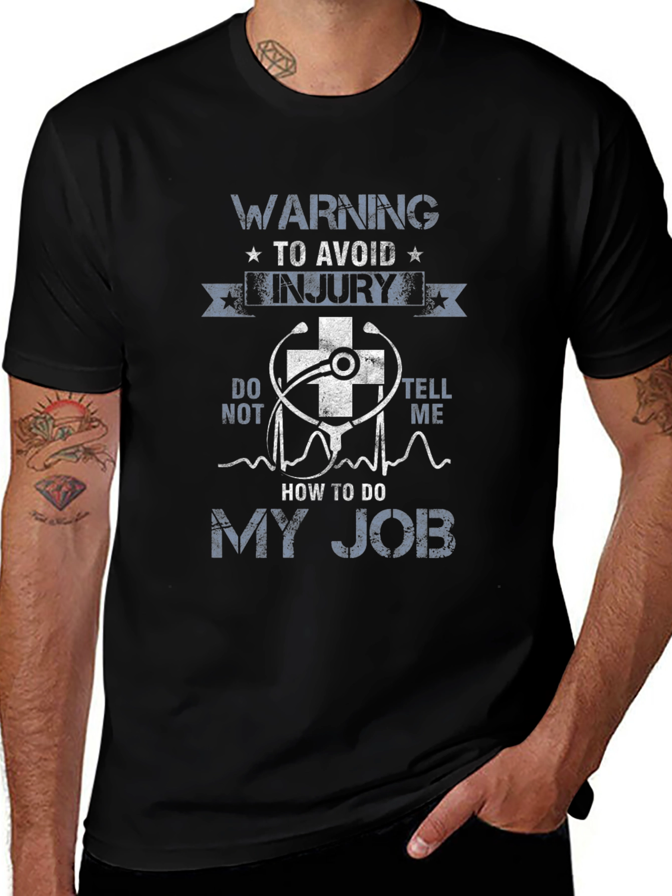 Warning To Avoid Injury - My Job Graphic T-Shirt