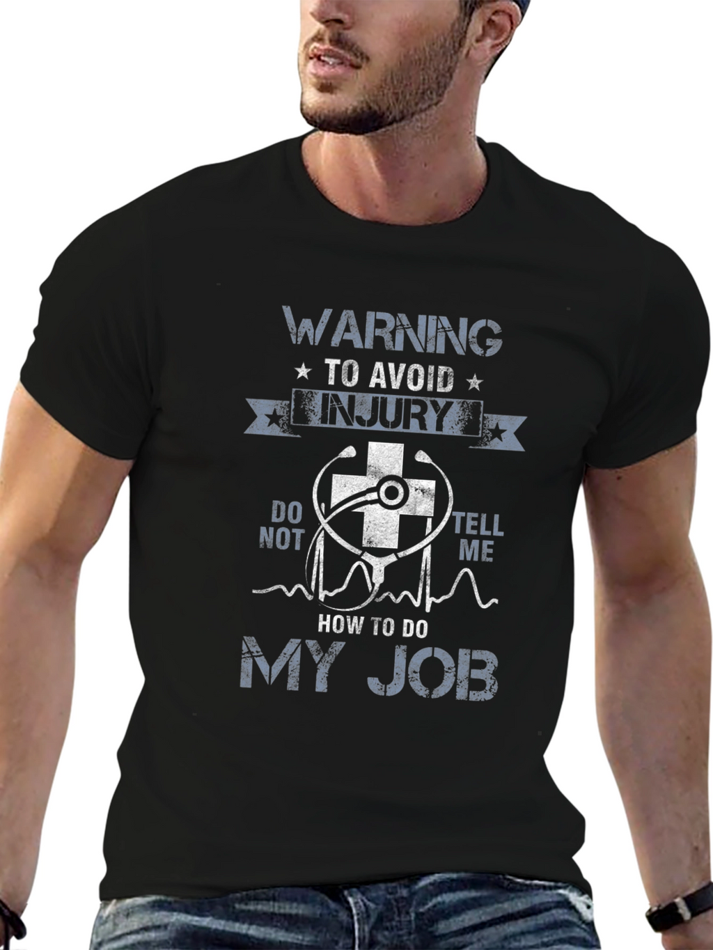 Warning To Avoid Injury - My Job Graphic T-Shirt