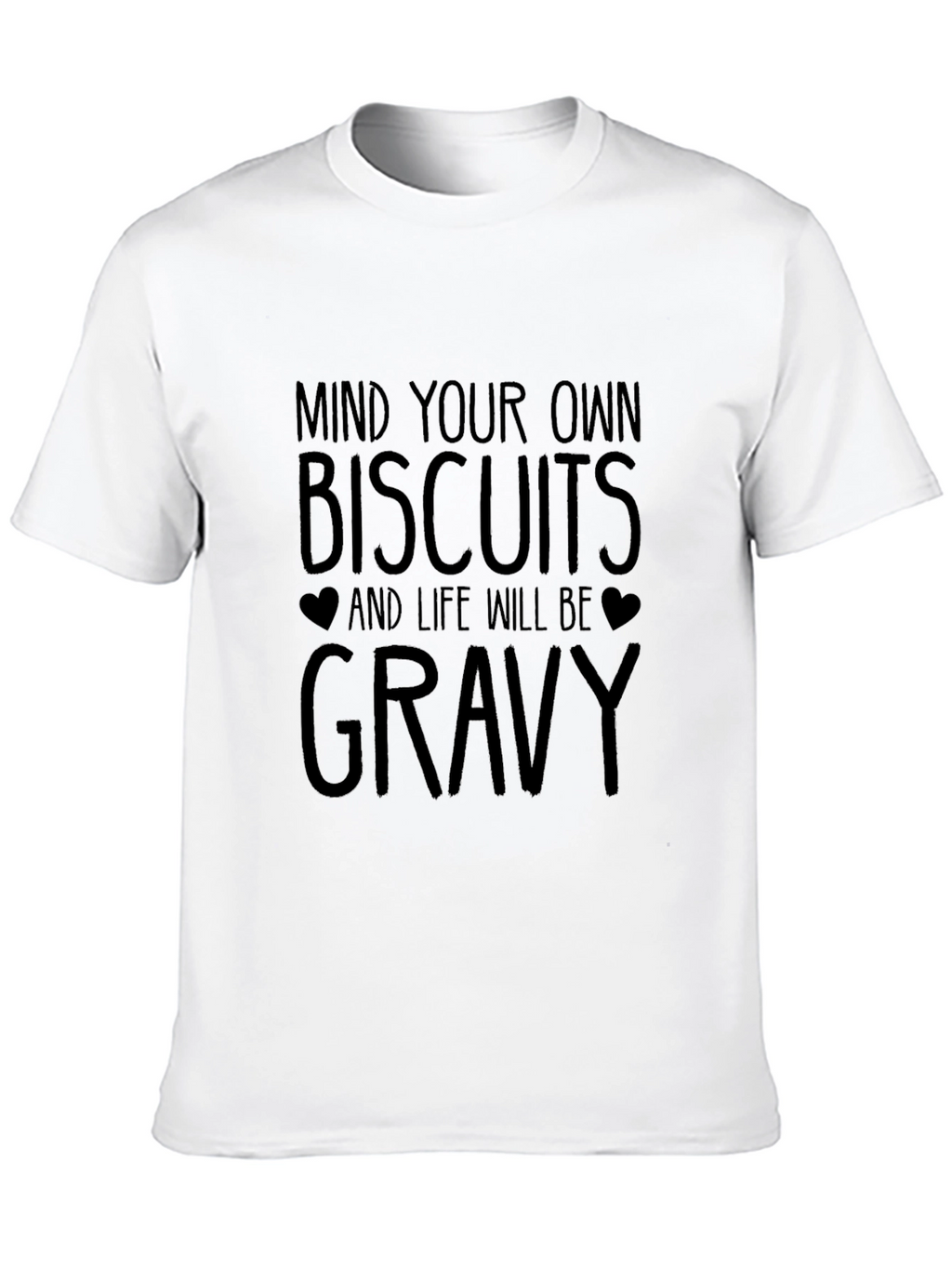Mind Your Own Biscuits Graphic Tee