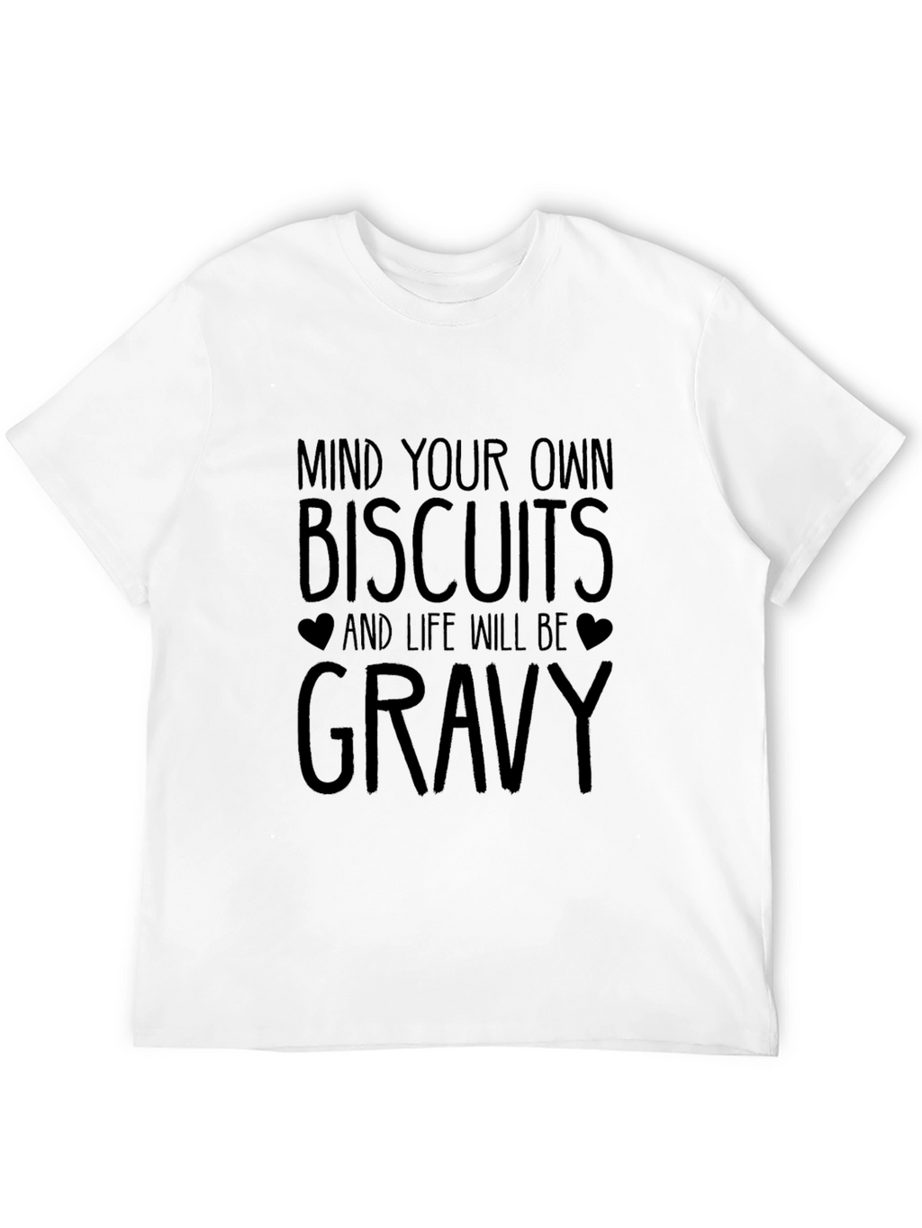 Mind Your Own Biscuits Graphic Tee