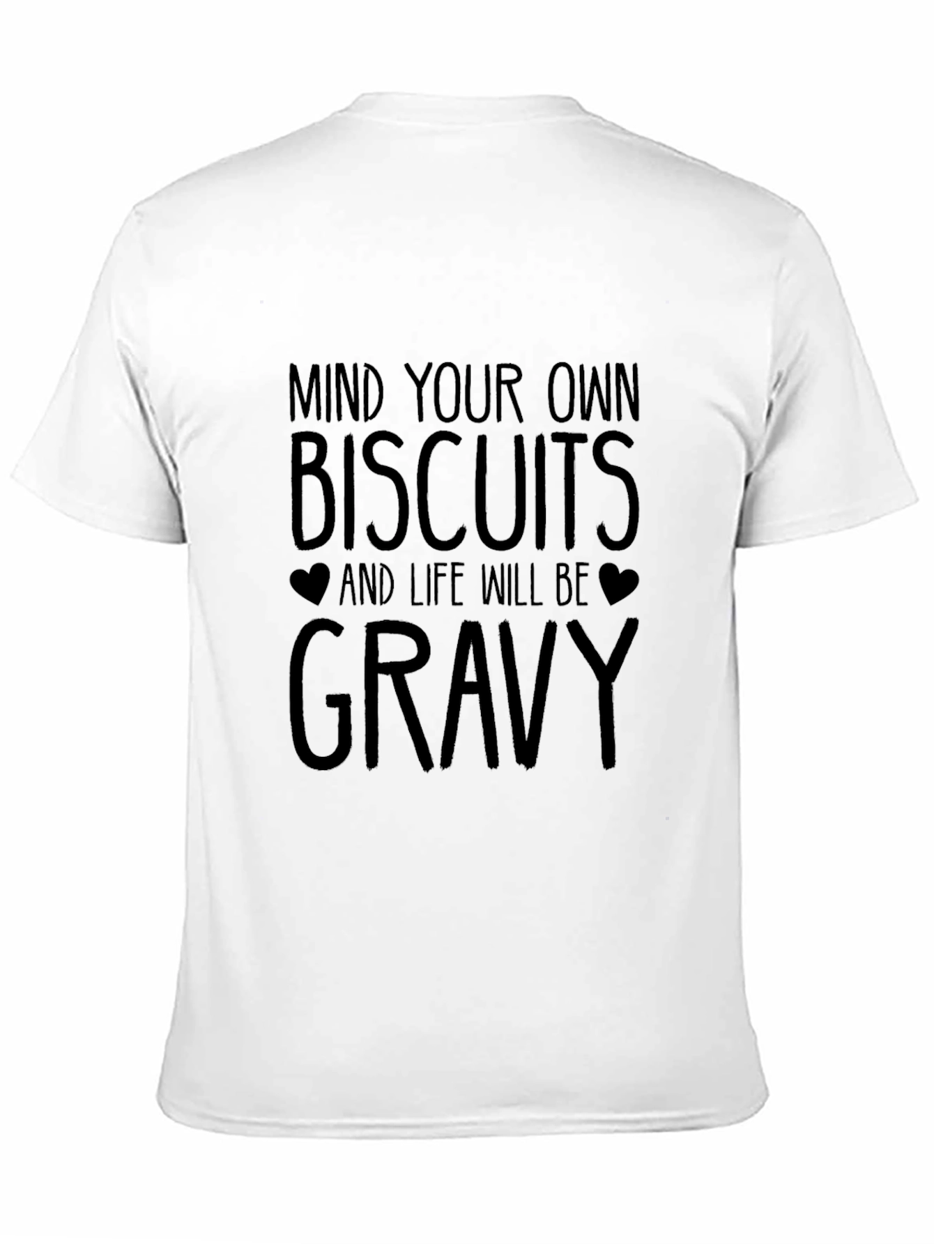 Mind Your Own Biscuits Graphic Tee