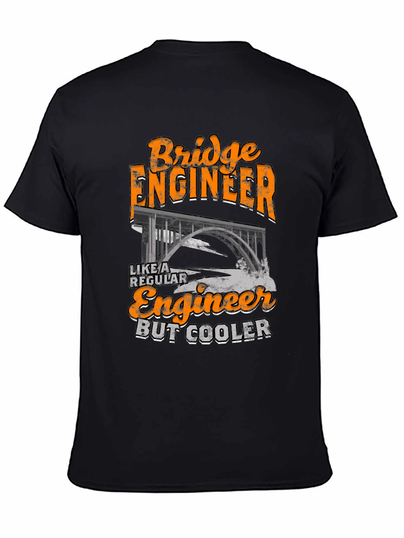 Bridge Engineer T-Shirt - Cool Design for Civil Engineers
