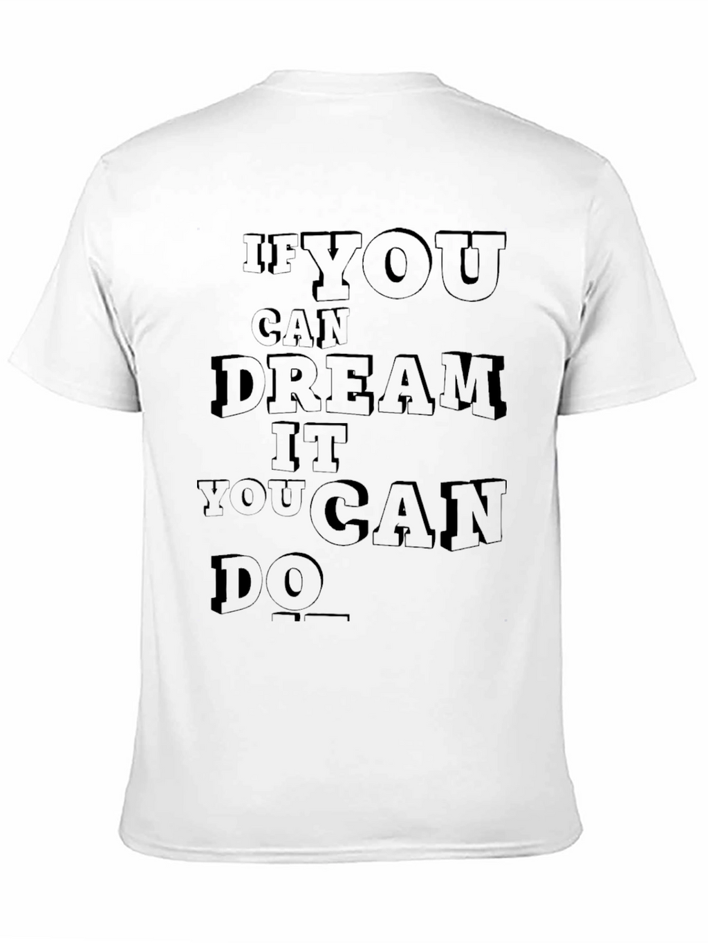 Inspirational Quote Graphic T-Shirt - Black