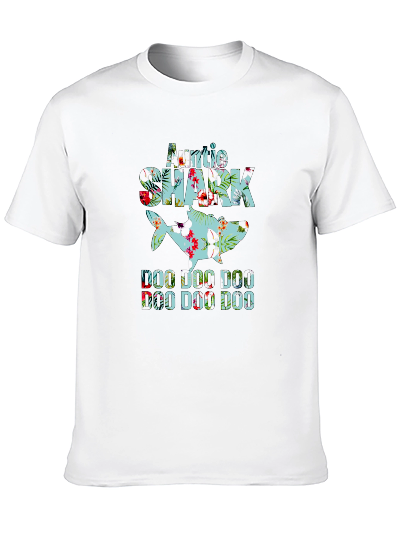 Auntie Shark Doo Doo Doo T-Shirt - Floral Pattern
