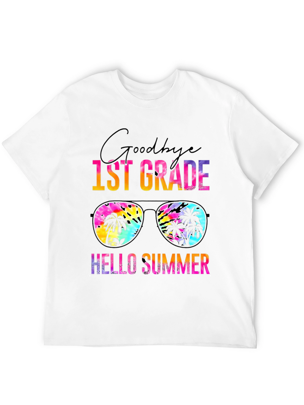 Goodbye 1st Grade Hello Summer T-Shirt