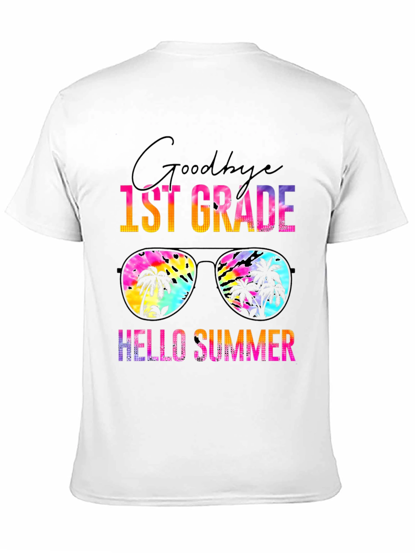 Goodbye 1st Grade Hello Summer T-Shirt