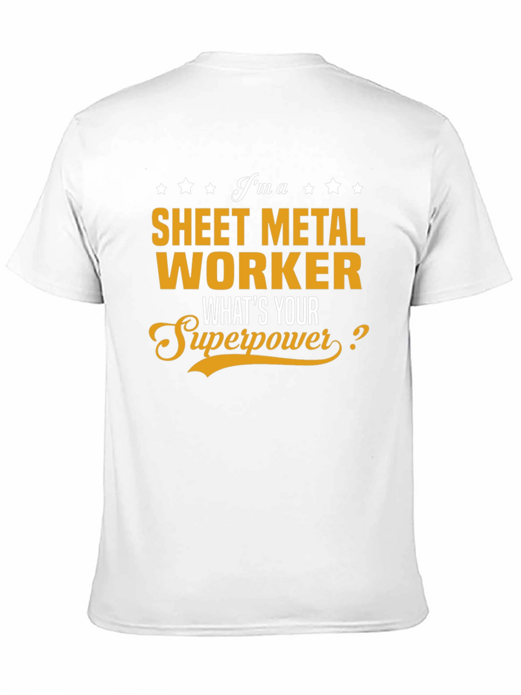 Sheet Metal Worker Superpower T-Shirt