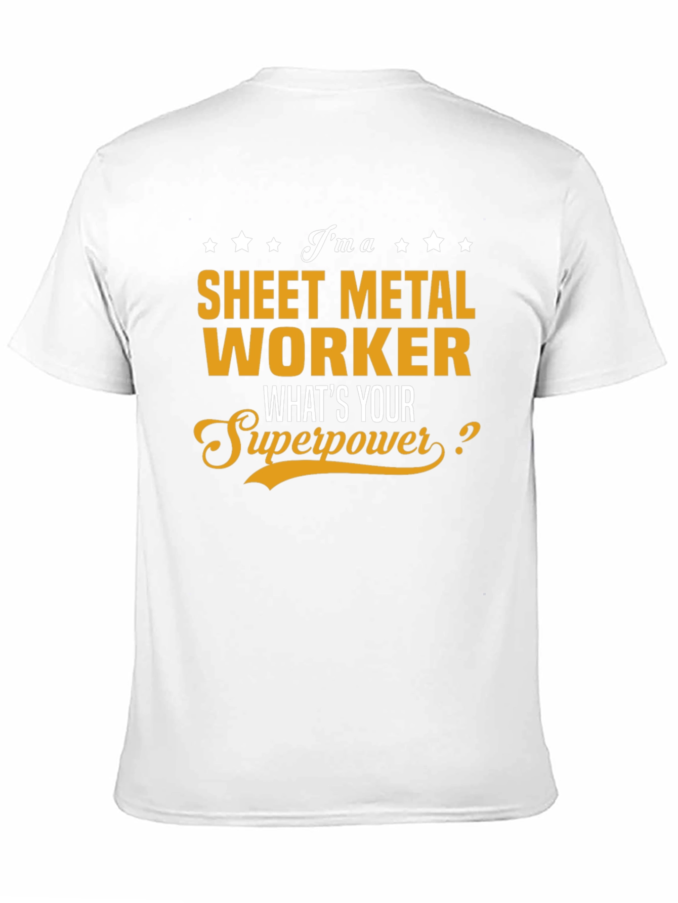 Sheet Metal Worker Superpower T-Shirt