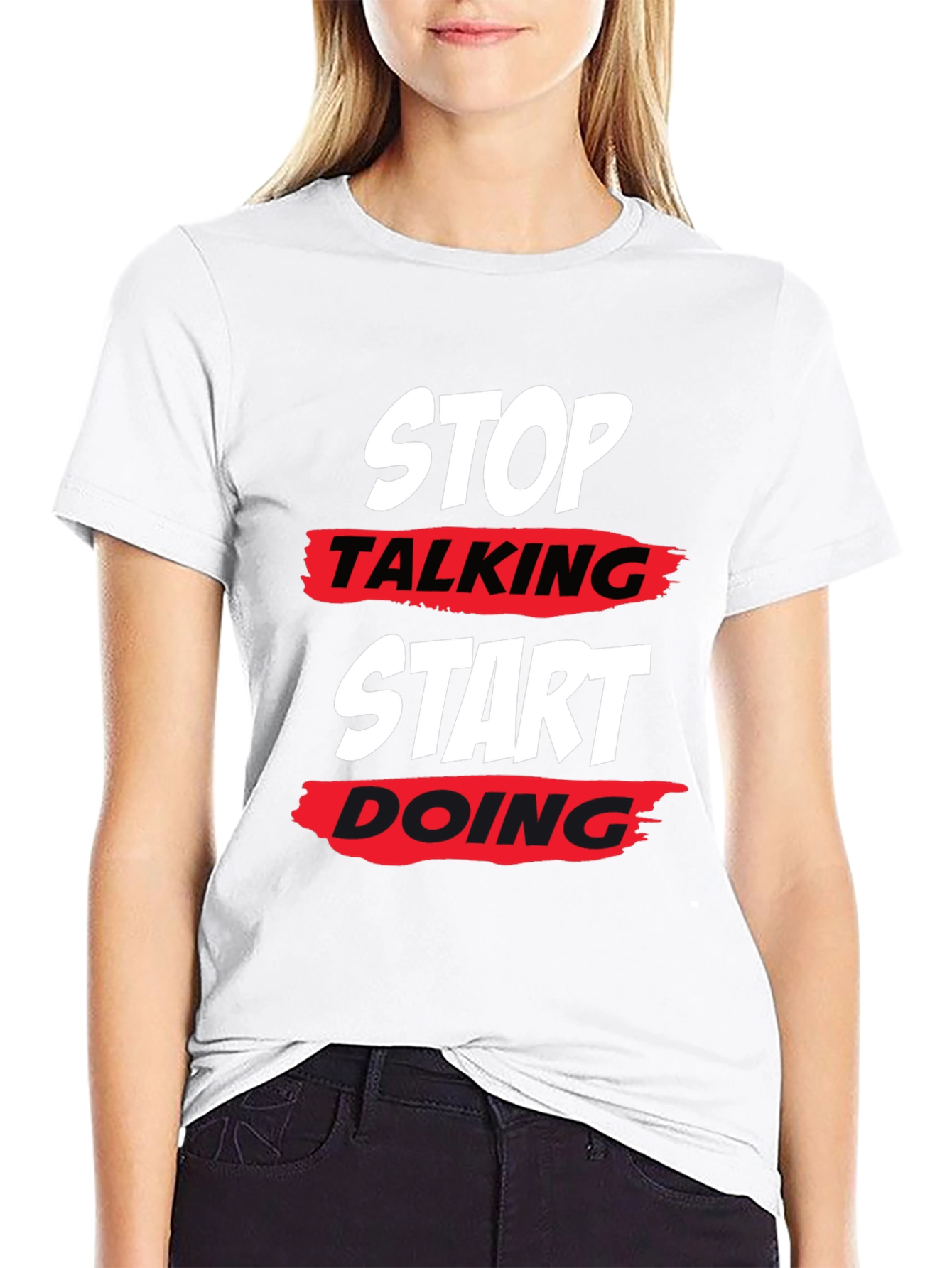 Stop Talking Start Doing Black T-Shirt