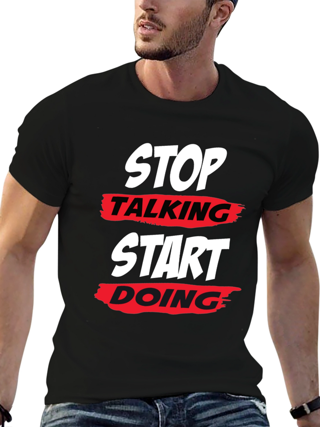 Stop Talking Start Doing Black T-Shirt