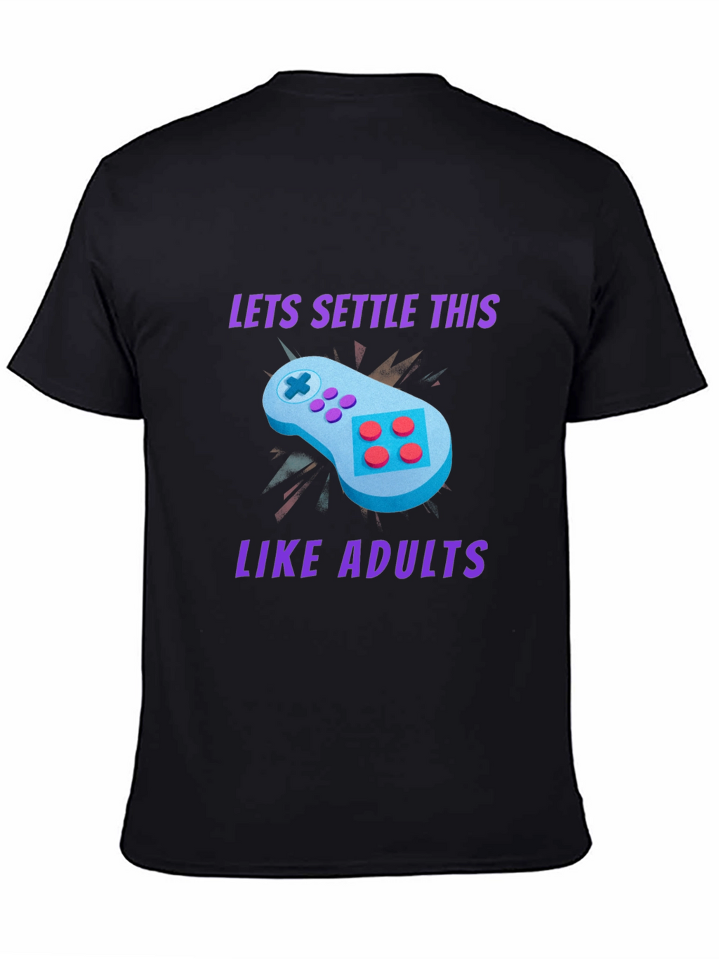 Gamer T-Shirt - Settle This Like Adults