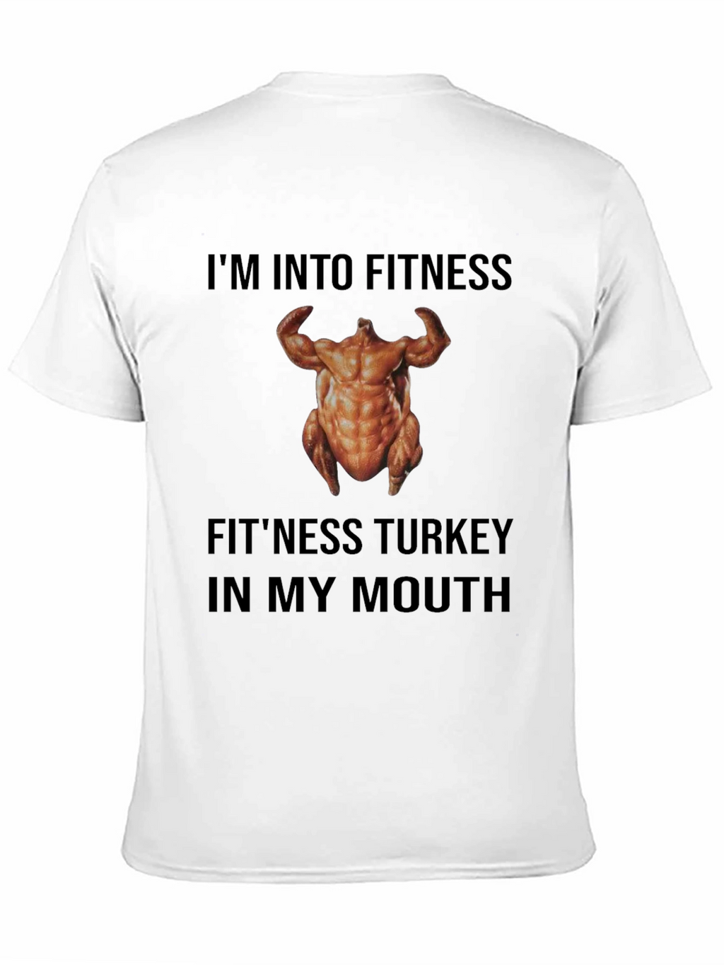 Fitness Turkey T-Shirt - Funny Thanksgiving Workout Tee