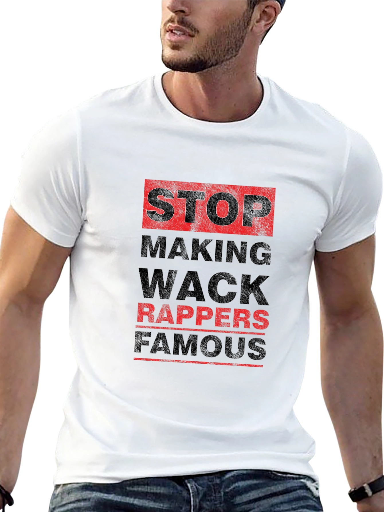 Stop Making Wack Rappers Famous Black T-Shirt