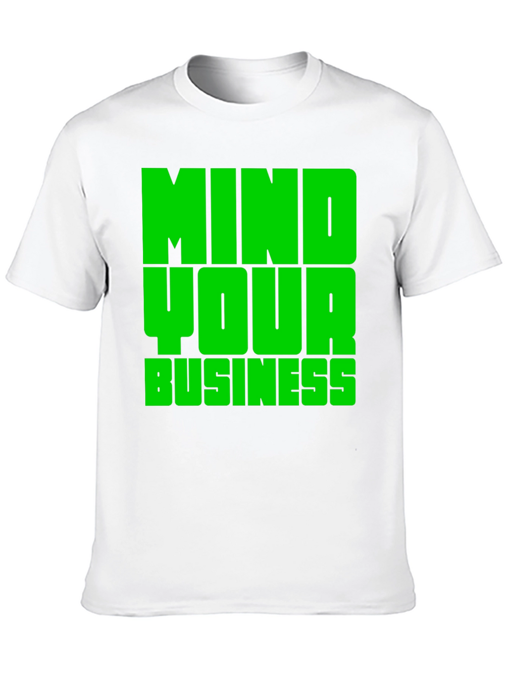 Mind Your Business Graphic Tee