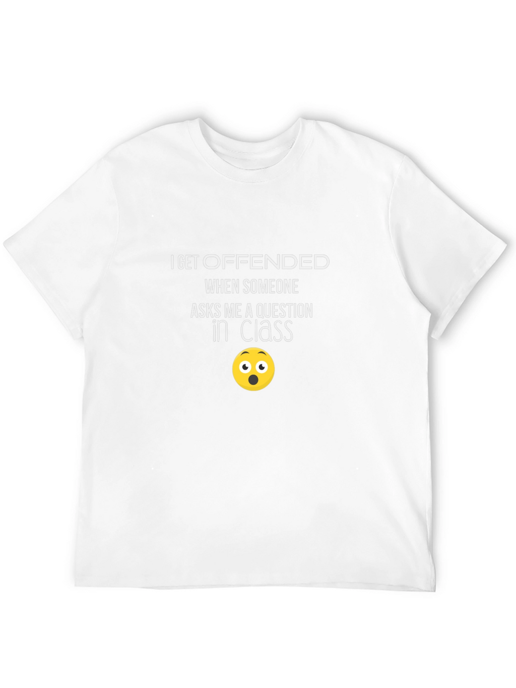 Funny I Get Offended Graphic Tee