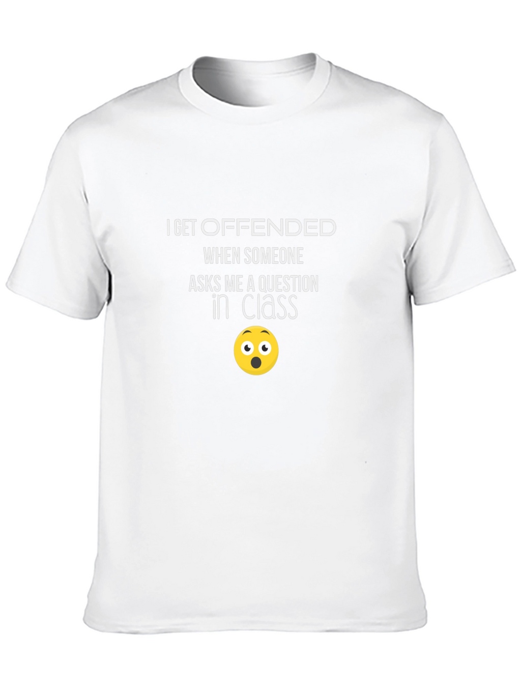 Funny I Get Offended Graphic Tee