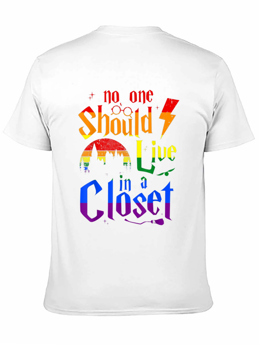 No One Should Live in a Closet Pride T-Shirt