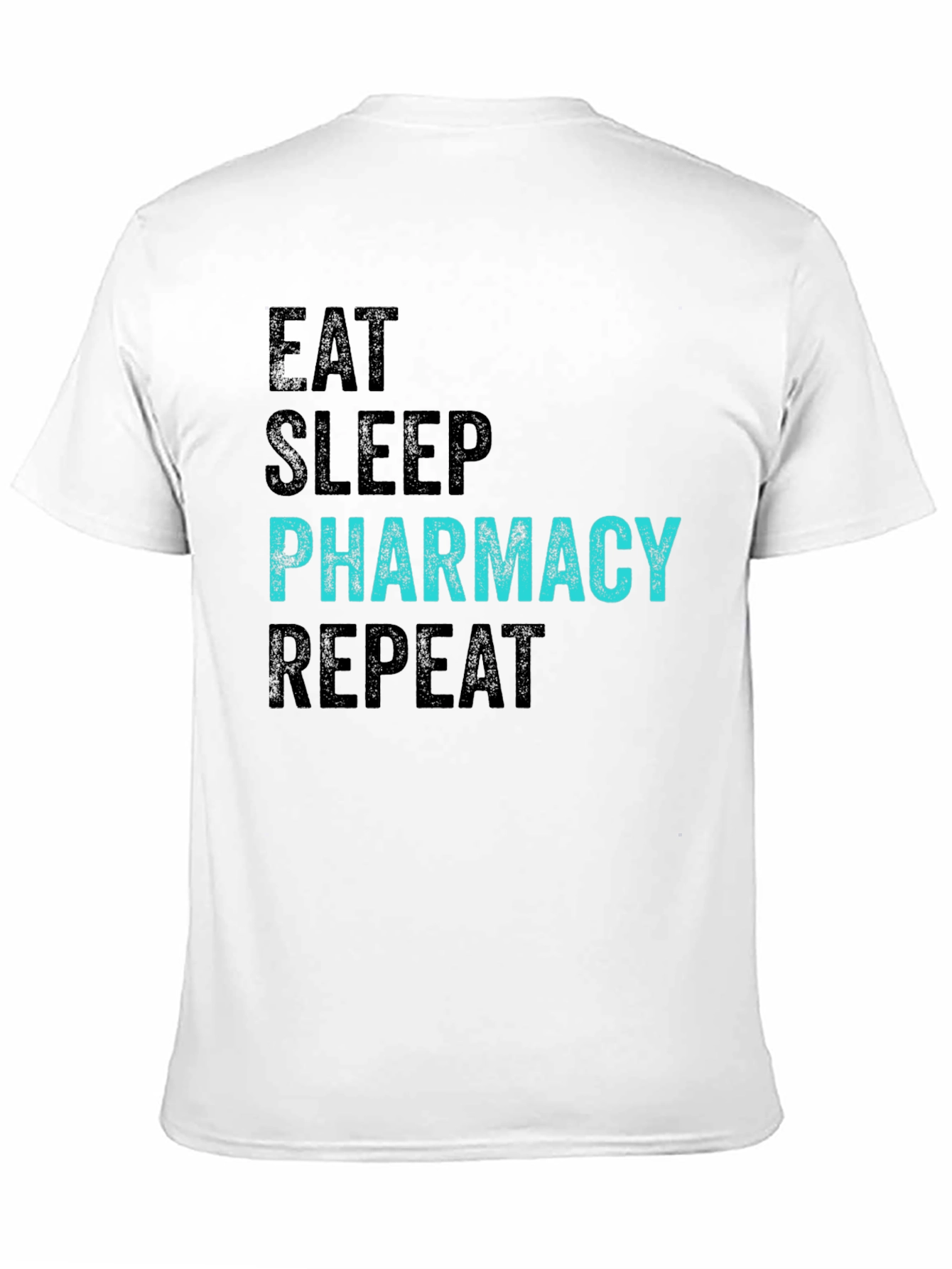 Eat Sleep Pharmacy Repeat Black T-Shirt