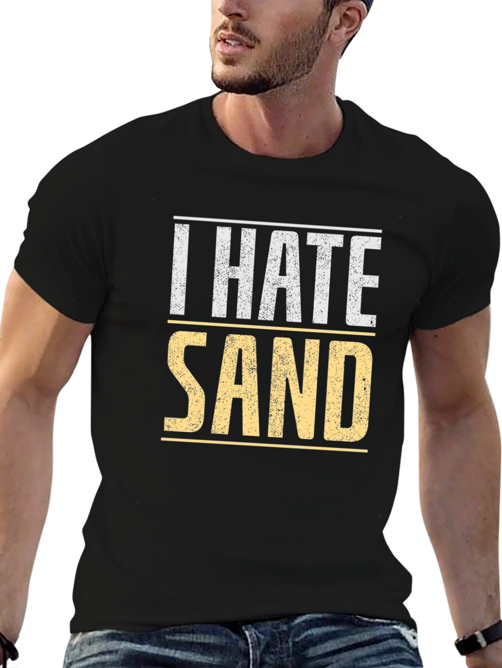 I Hate Sand T-Shirt - Soft Cotton Tee