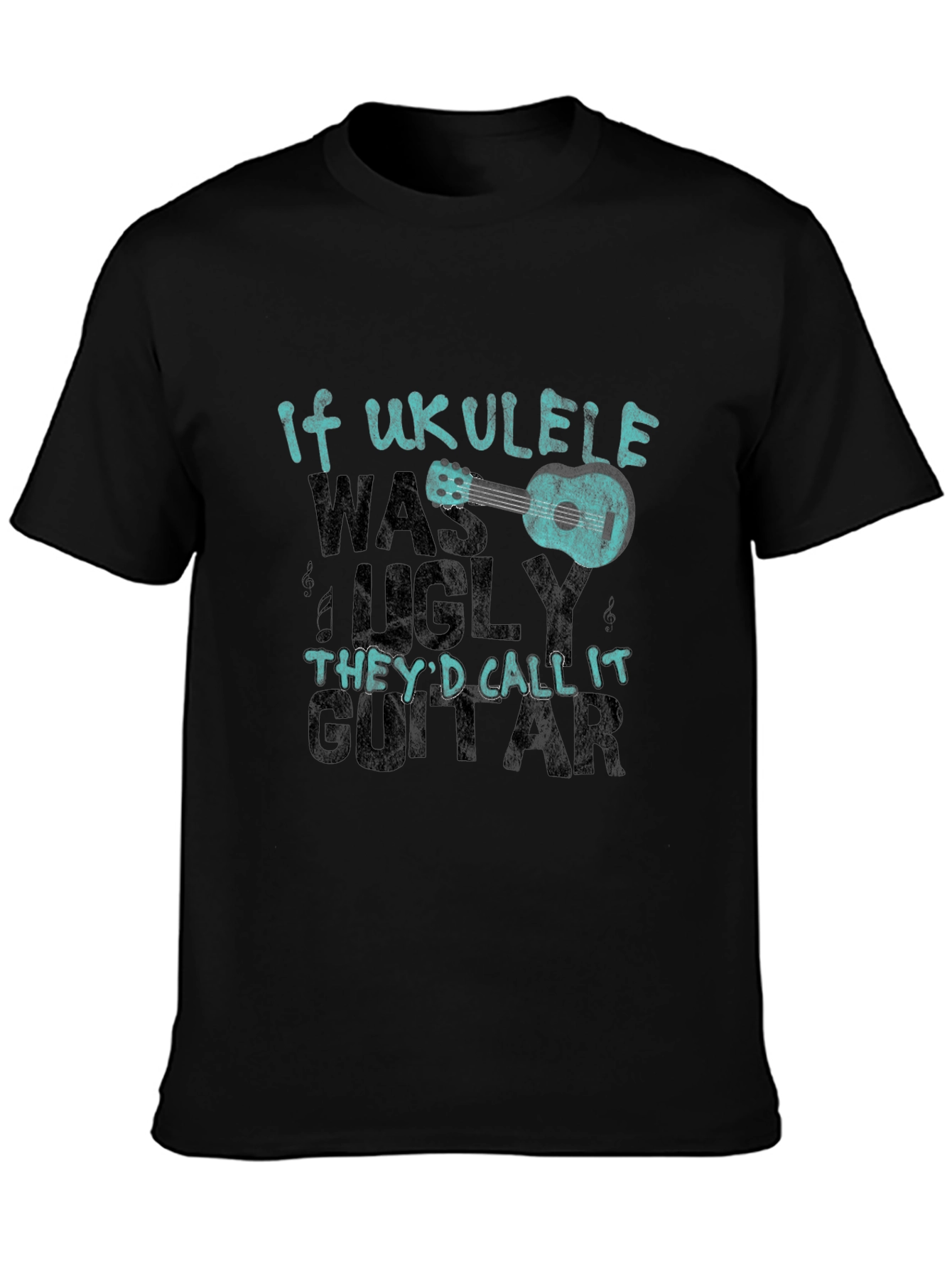 Ukulele Lover T-Shirt - If Ukulele Was Ugly...