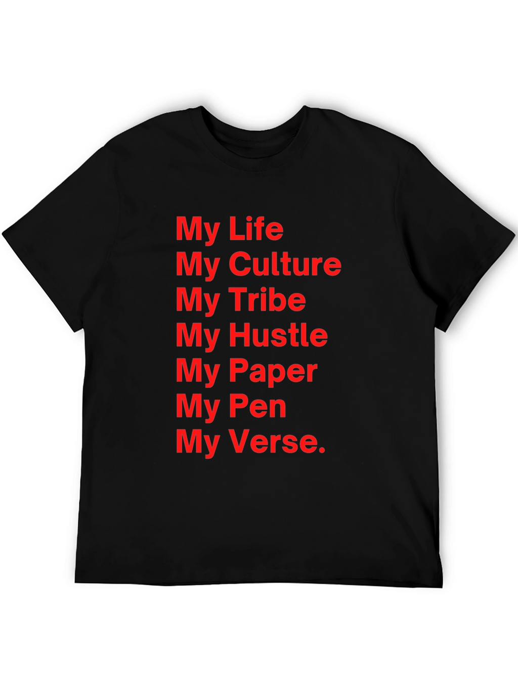 My Life Crew Neck T-Shirt