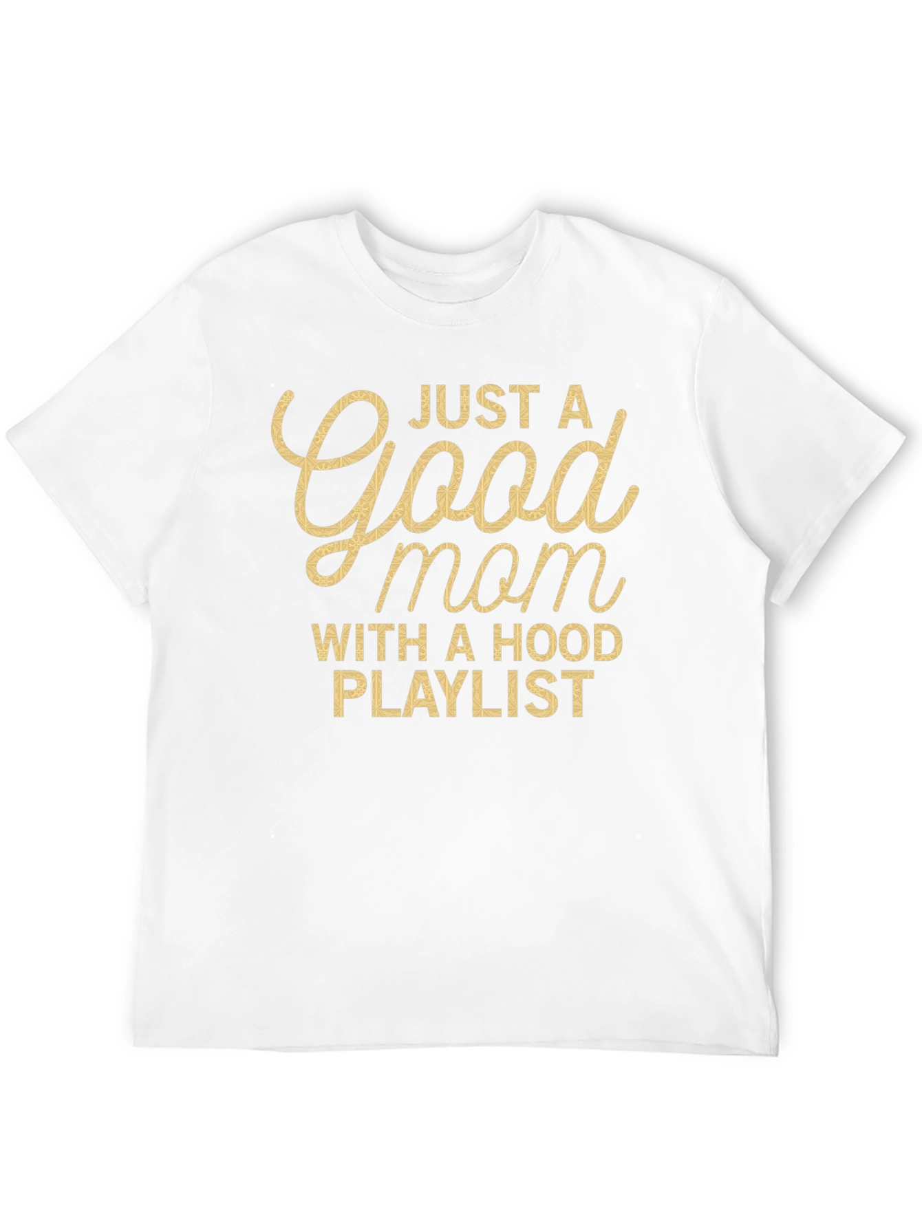 Good Mom With Hood Playlist T-Shirt