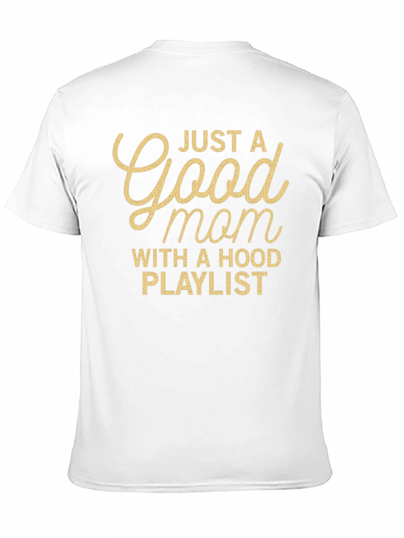 Good Mom With Hood Playlist T-Shirt