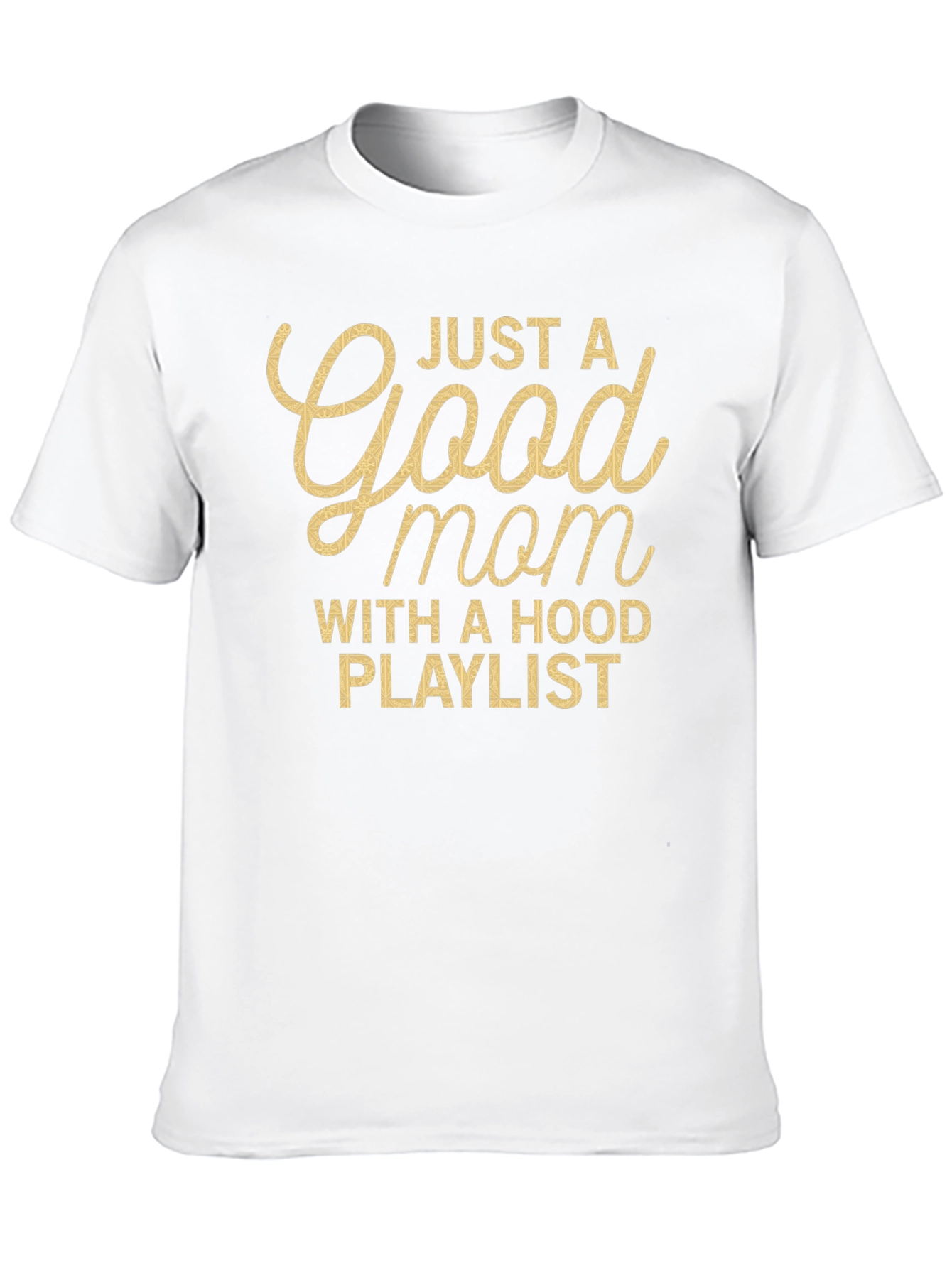 Good Mom With Hood Playlist T-Shirt