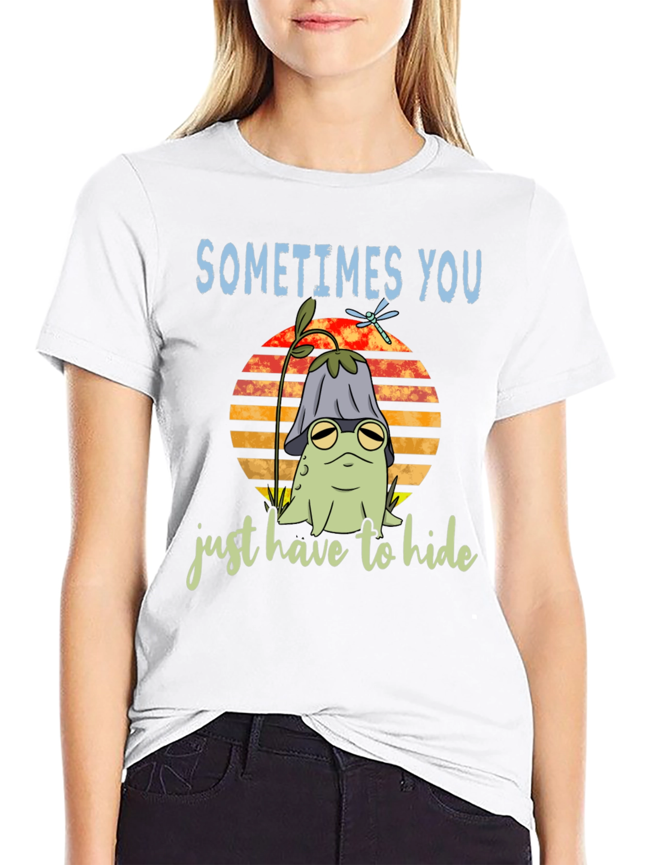 Sometimes You Just Have to Hide T-Shirt