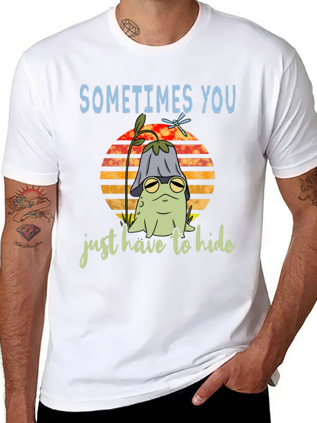 Sometimes You Just Have to Hide T-Shirt