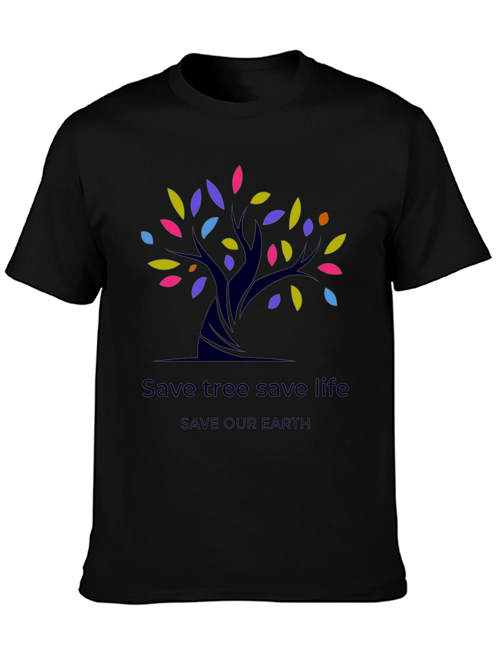 Eco-Friendly Save Tree Save Life Black T-Shirt