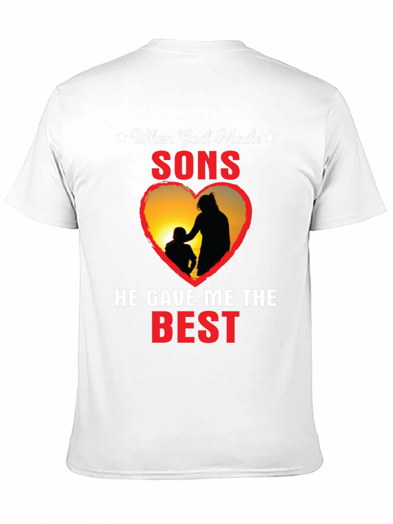 When God Made Sons T-Shirt - Fathers Day Gift