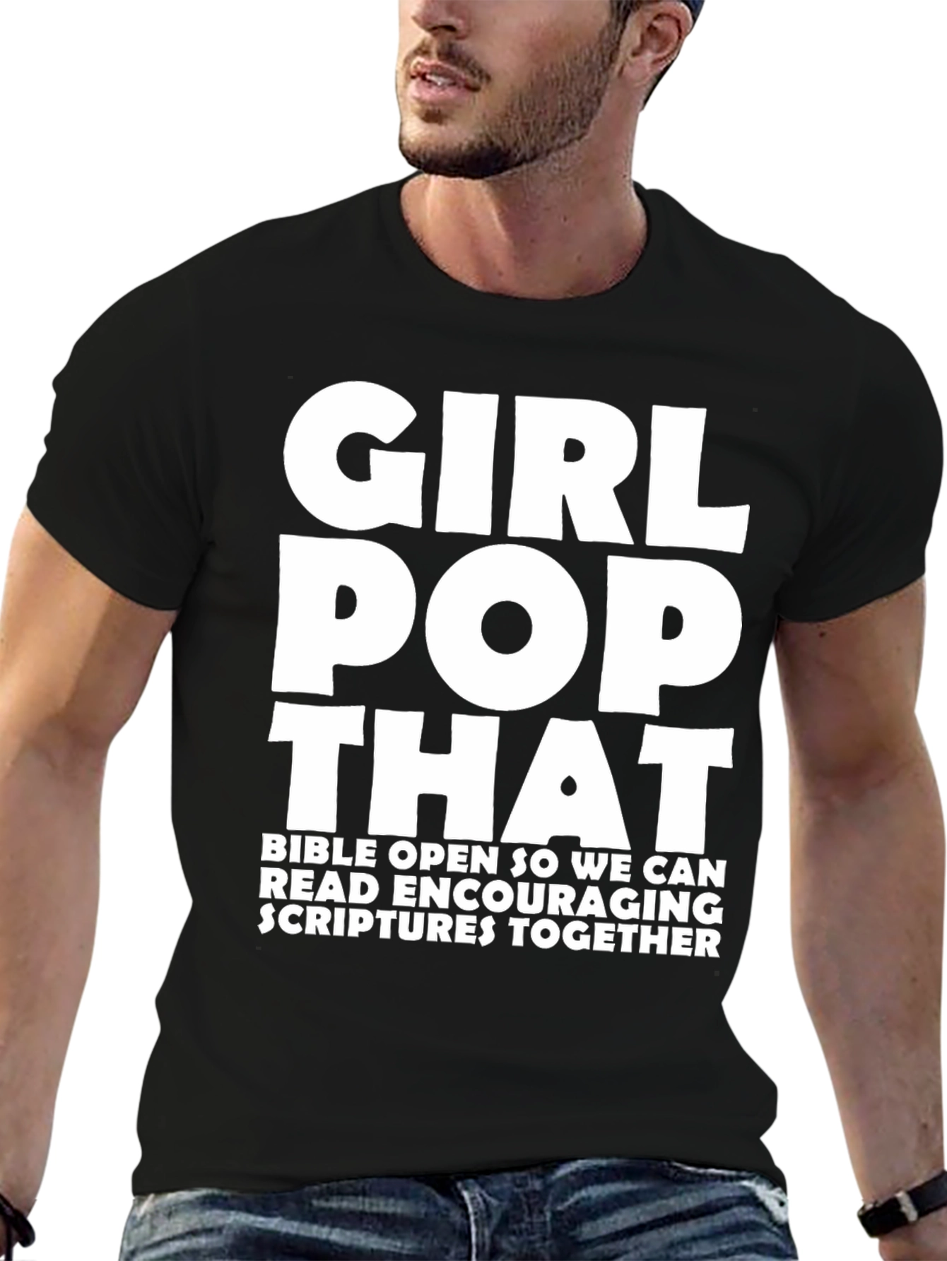 Girl Pop That Graphic Tee - Bible Scriptures