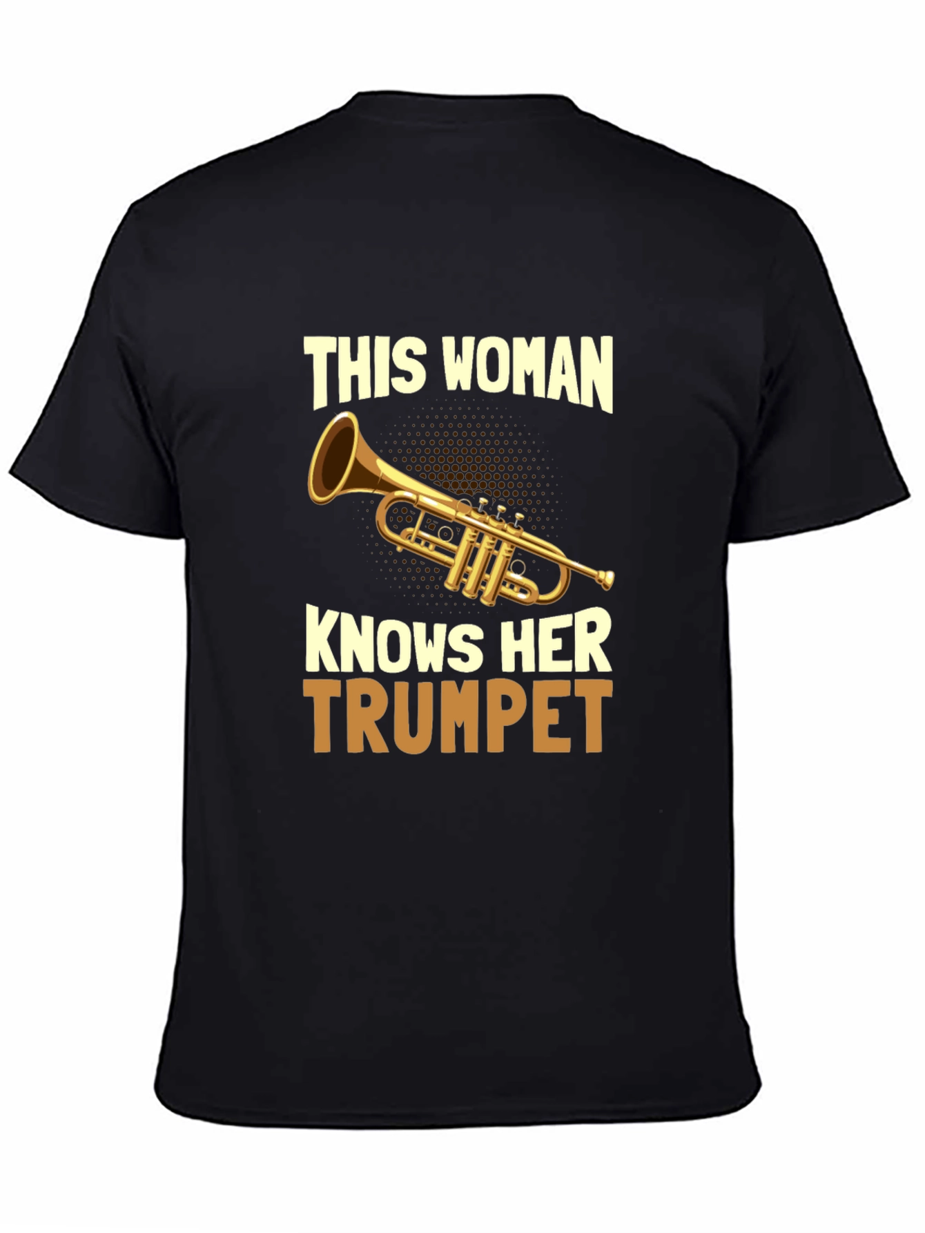 This Woman Knows Her Trumpet T-Shirt