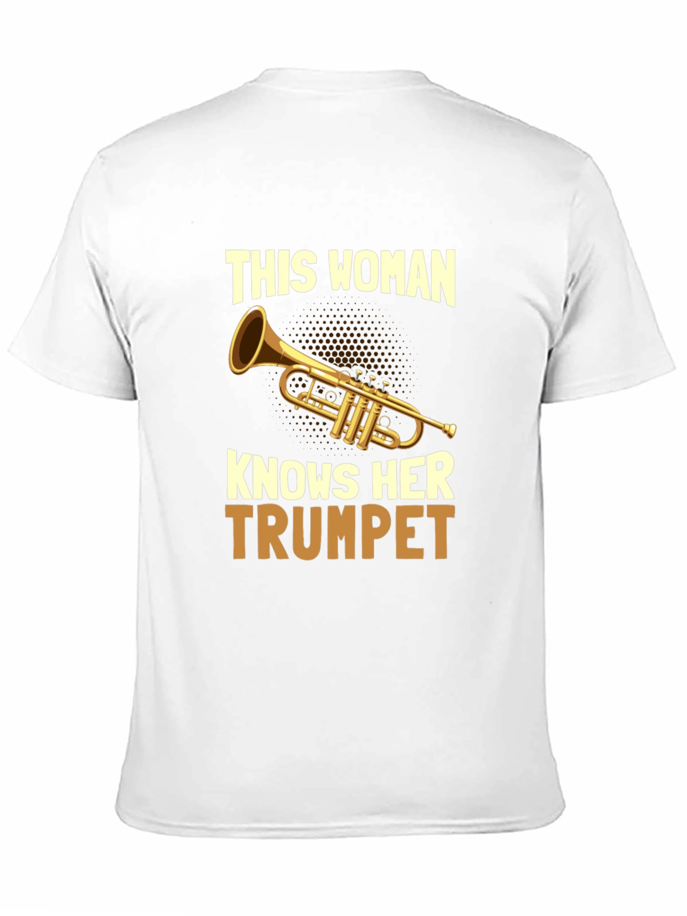 This Woman Knows Her Trumpet T-Shirt