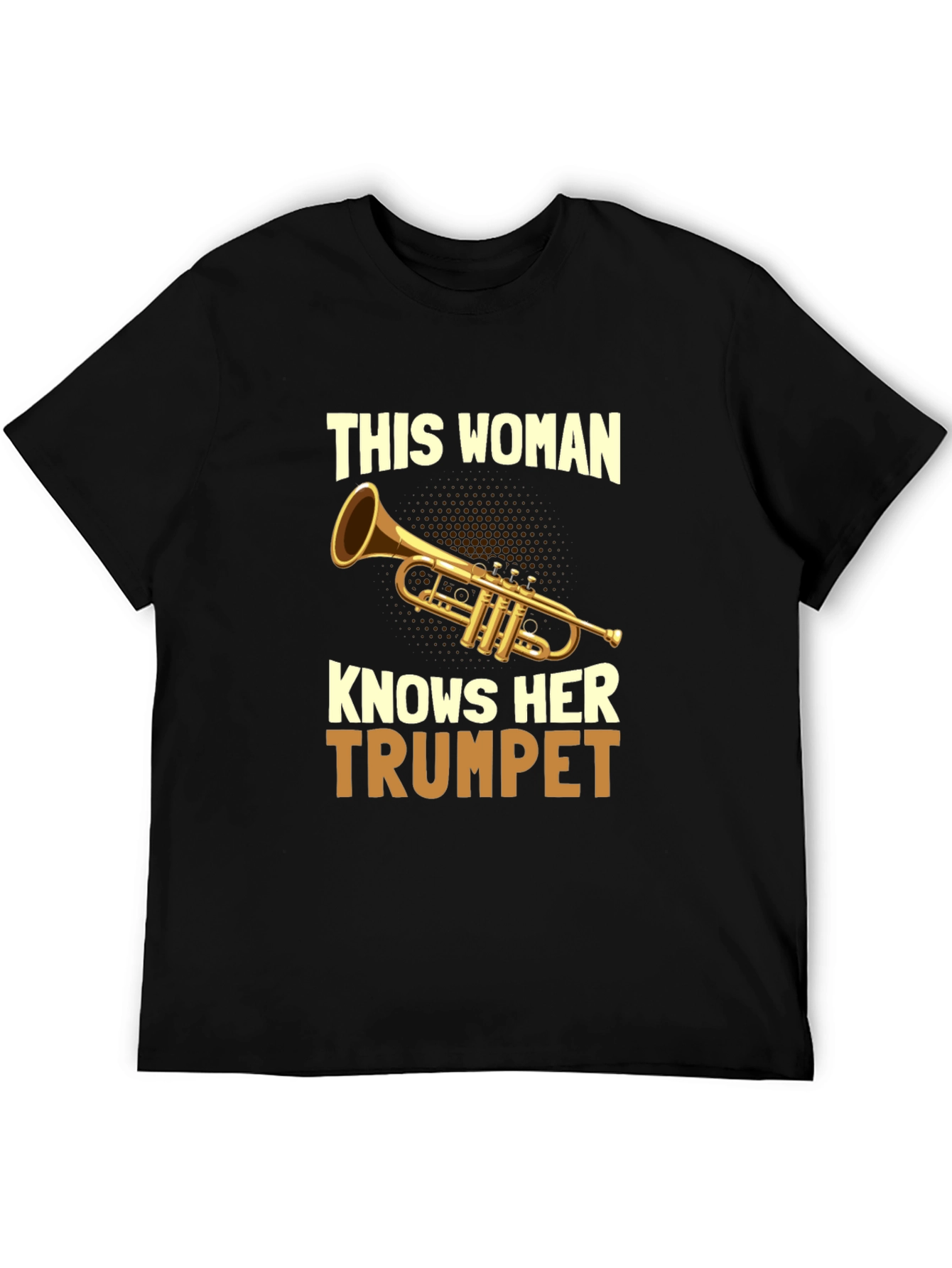 This Woman Knows Her Trumpet T-Shirt