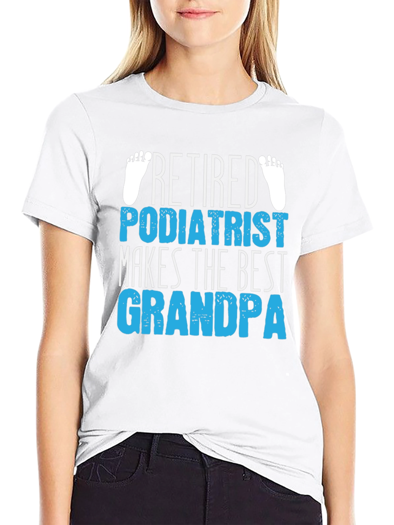Retired Podiatrist Grandpa Graphic T-Shirt